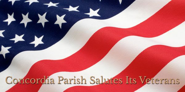 American flag close-up graphic with text overlay stating Concordia Parish Salutes Its Veterans
